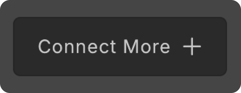 connect_more_button.png