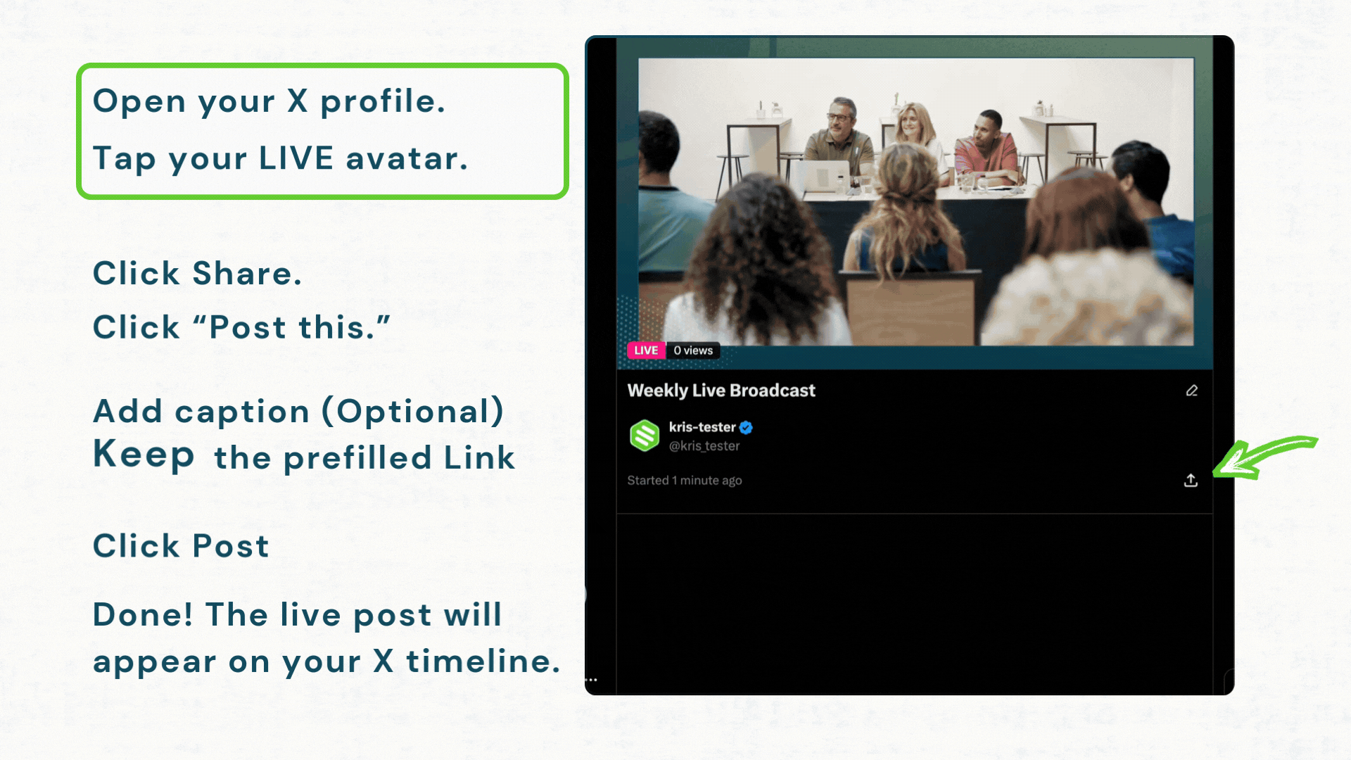 An animated GIF providing step-by-step instructions on how to post a live stream to your X timeline if it is not currently being posted. The instructions are displayed in blue text on the left side, while the right side features a moving video that demonstrates each step.